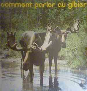 No Artist - Comment Parler Au Gibier