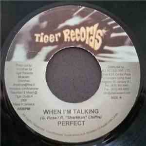 Perfect  - When I'm Talking