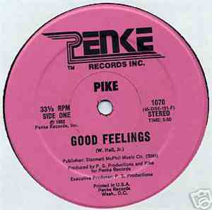 Pike  - Good Feelings / Thinking About You Baby