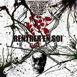 Rentrer En Soi - Rentrer En Soi
