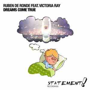 Ruben de Ronde Feat. Victoria Ray - Dreams Come True