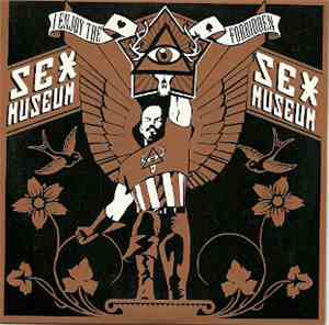 Sex Museum - I Enjoy The Forbidden