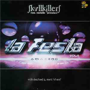 Skullkillers Feat. Mishelle Presents La Festa Vol. 4 - Amazing