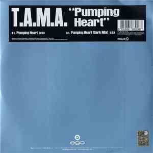 T.A.M.A. - Pumping Heart