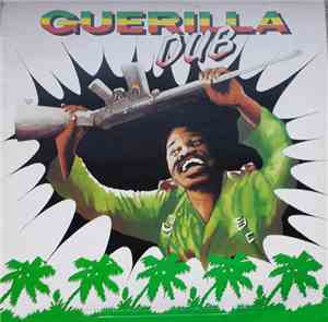 The Aggravators & The Revolutionaries - Guerilla Dub