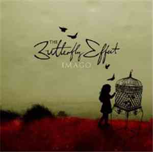 The Butterfly Effect - Imago