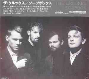 The Crookes - Soapbox