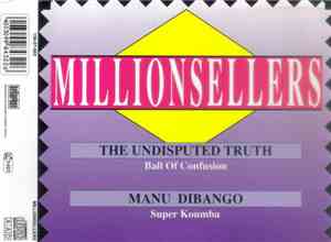The Undisputed Truth / Manu Dibango - Ball Of Confusion / Super Koumba