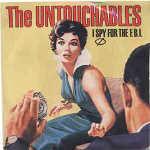The Untouchables  - I Spy For The F.B.I.
