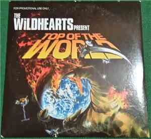 The Wildhearts - Top Of The World