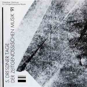Various - 5. Dresdner Tage Der Zeitgenössischen Musik '91