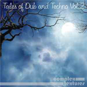 Various - Tales Of Dub & Techno Vol.2