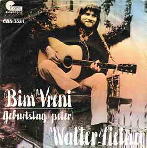 Walter Lietha - Bim Vreni