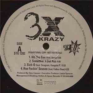 3X Krazy - Sick-O
