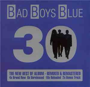 Bad Boys Blue - 30