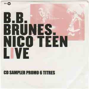 B.B. Brunes. - Nico Teen Live