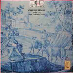 Carlos Seixas, José Luis Uriol - Sonatas