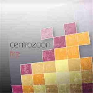Centrozoon - Fire