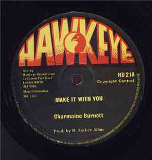 Charmaine Burnett / Te-Track - Make It With You / Let's Get Started
