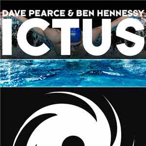 Dave Pearce & Ben Hennessy - Ictus