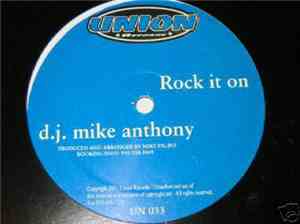 DJ Mike Anthony - Rock It On / Good Girl