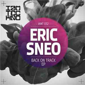 Eric Sneo - Back On Track EP