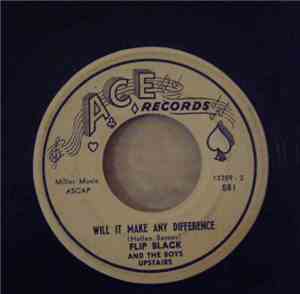 Flip Black And The Boys Upstairs - Elmer's Tune / Will It Make Any Difference