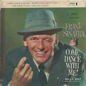 Frank Sinatra With Billy May And His Orchestra - Come Dance With Me (Part 1)