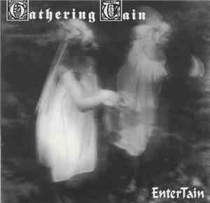 Gathering Tain - Entertain