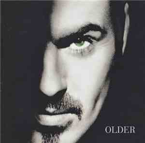 George Michael - Older