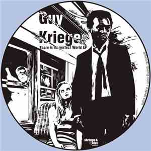 Guy Krieger - There Is No Perfect World EP