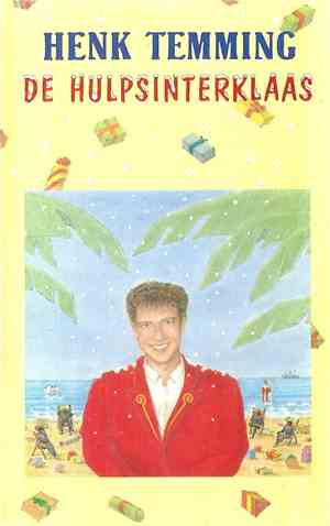 Henk Temming - De Hulpsinterklaas
