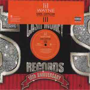 Lil Wayne Featuring Bobby Valentino  Featuring Kidd Kidd - Mrs. Officer