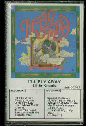 Lillie Knauls - I'll Fly Away