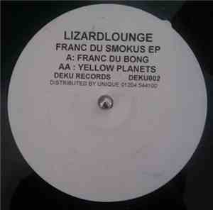 Lizardlounge - Franc Du Smokus EP