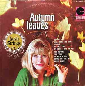 Lush Strings - Autumn Leaves