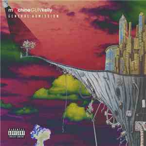 Machine Gun Kelly  - General Admission