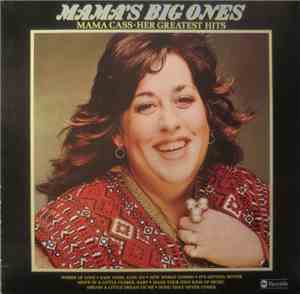 Mama Cass Elliot - Mama's Big Ones: Her Greatest Hits