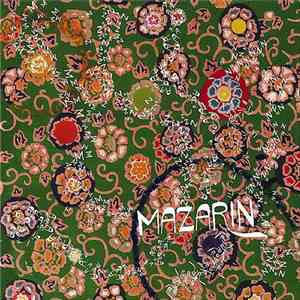 Mazarin - We're Already There