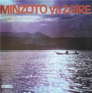 Minzoto Ya Zaïre - Minzoto Ya Zaïre