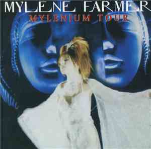 Mylene Farmer - Mylenium Tour