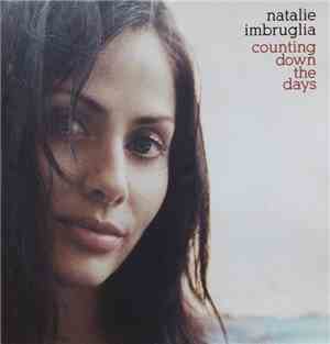Natalie Imbruglia - Counting Down The Days