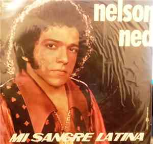 Nelson Ned - Mi Sangre Latina