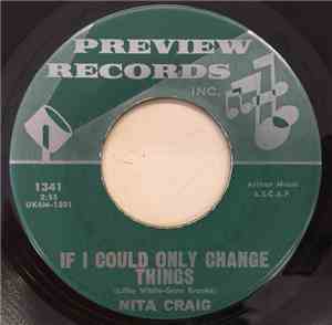 Nita Craig - If I Could Only Change Things / I Have a Number