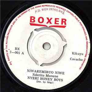 Nyeri Honey Boys - Niwaremiruo Niwe