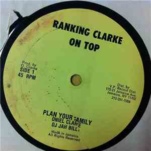 Oniel Clarke / DJ Jah Billy - Plan Your Family
