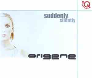 Origene - Suddenly Silently