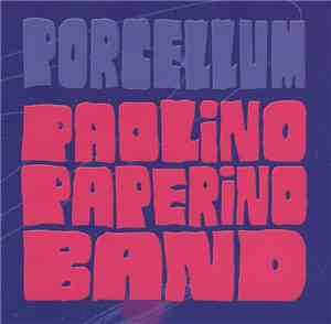 Paolino Paperino Band - Porcellum