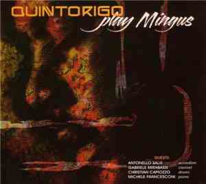 Quintorigo - Play Mingus