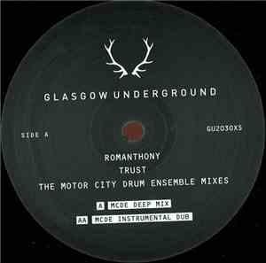 Romanthony - Trust (The Motor City Drum Ensemble Mixes)